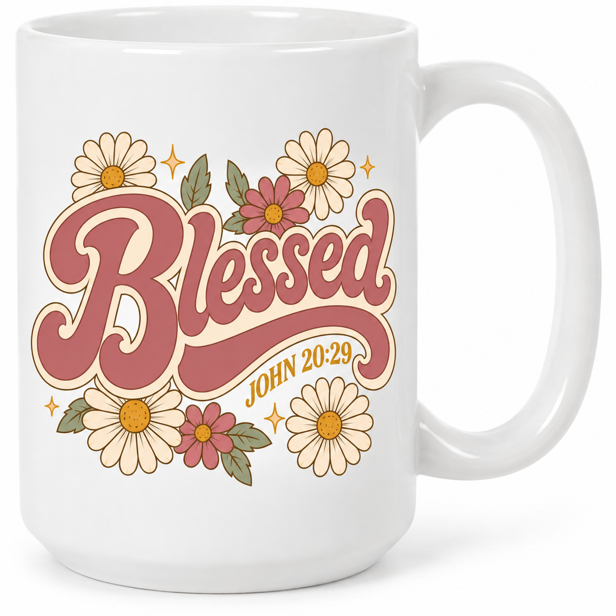 White ceramic mug featuring dusty rose Blessed lettering, cream and rose daisies, sage leaves, gold-colored accents, and John 20:29.