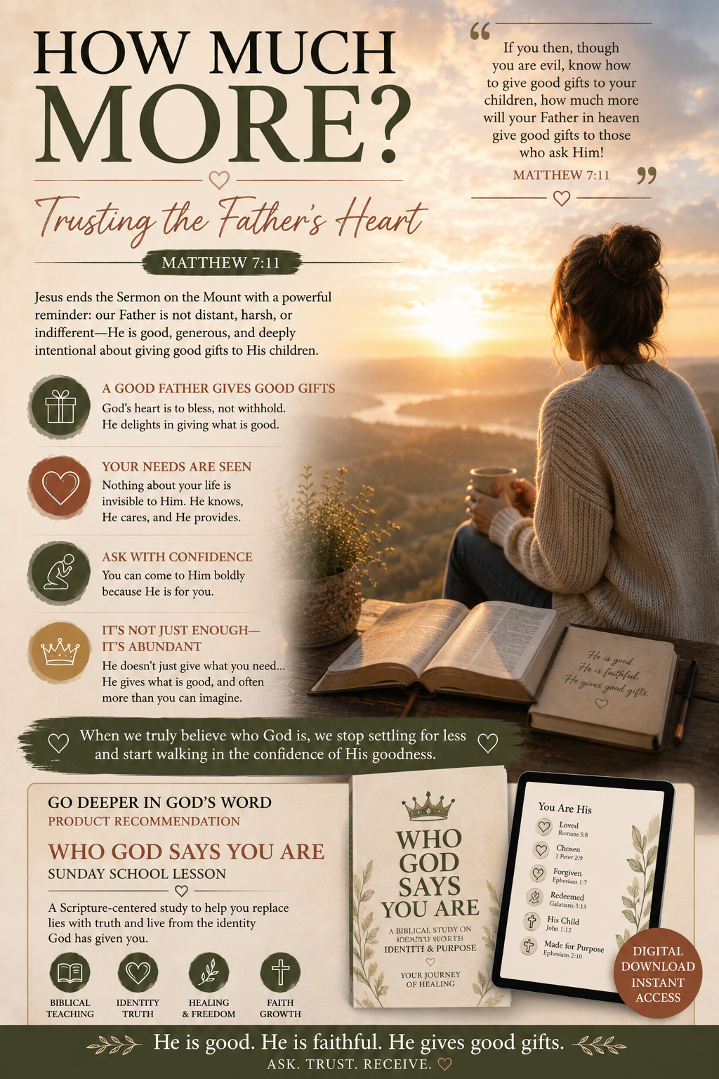 Woman sitting beside an open Bible at sunrise, reflecting on Matthew 7:11 and trusting the goodness, provision, and faithful heart of God the Father.
